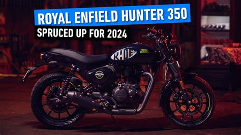 2024 Royal Enfield Hunter 350 How Good Has Become Better