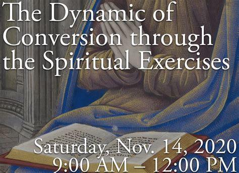 The Dynamic Of Conversion Through The Spiritual Exercises An Online Workshop For Ignatian