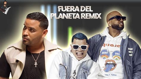 Eloy Ft Zion Jowell Y Randy Fuera Del Planeta Remix Sheets