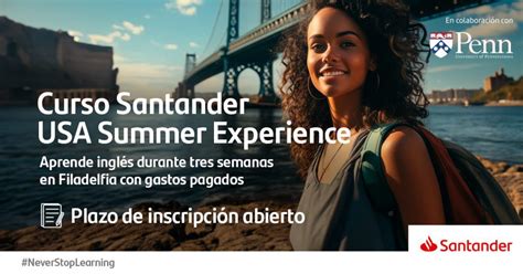 Compartimos Santander Open Academy Usa Summer Experience Avirtual