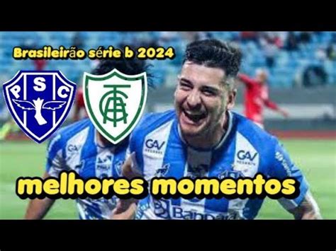 PAYSANDU X AMERICA MG GOLS MELHORES MOMENTOS BRASILEIRAO 2024 Paysandu