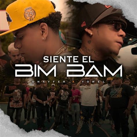 Stream Onayfer X Yomel El Meloso Siente El Bim Bam By Onayfer