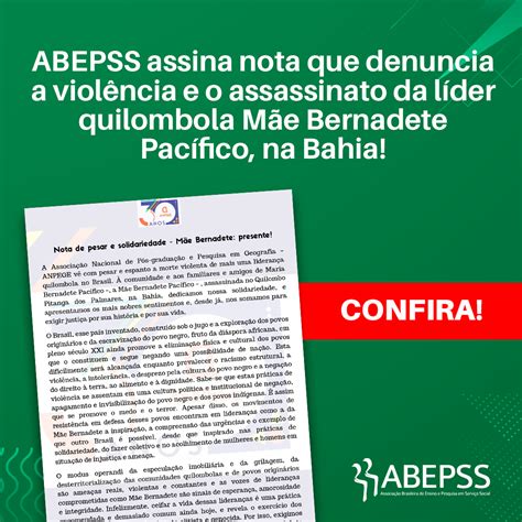 Abepss Assina Nota Que Denuncia A Viol Ncia E Assassinato Da L Der