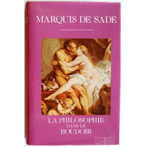 La Philosophie Dans Le Boudoir Marquis De Sade France Loisirs 1984