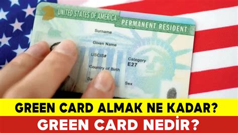 Green Card Almak Ne Kadar Green Card Nedir