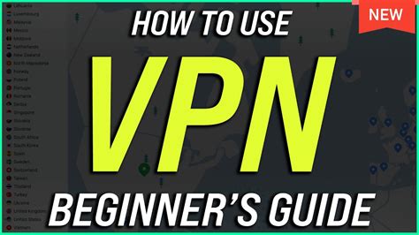 How To Use A Vpn Beginners Guide