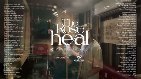 The Rose 더로즈 Yes Feat James Reid 1 Hour Loop 1시간 Youtube