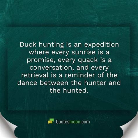 Duck Hunting Quotes Quotesmoon