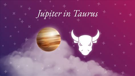 Jupiter In Taurus Meaning Personality Traits And Significance