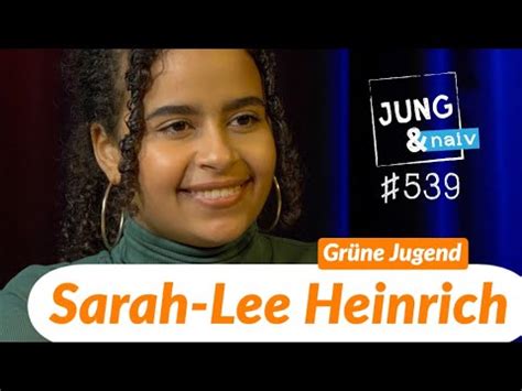 Sarah Lee Heinrich Vorsitzende Gr Ne Jugend Jung Naiv Folge