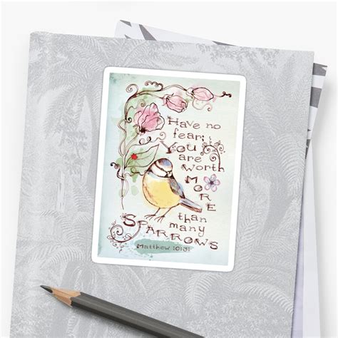 You Are Worth More Than Many Sparrows Stickers By Goodnewsgifts