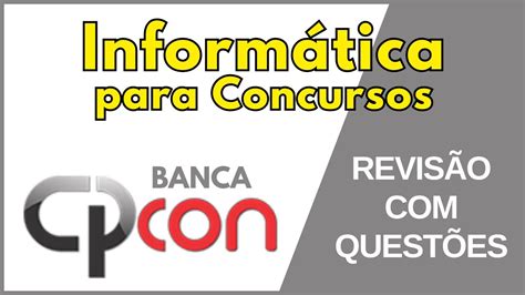 Banca Cpcon Quest Es Comentadas De Inform Tica B Sica Para Concurso