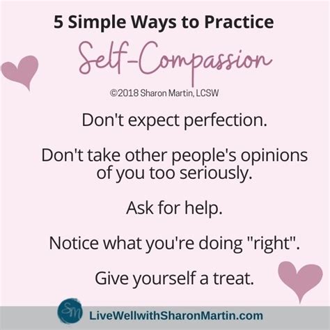 5 Simple Ways To Practice Self Compassion Live Well With Sharon Martin