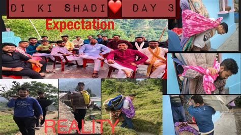 क्या सोचा था और क्या हो गया 😢।। Expectation Vs Reality Di ️ कि Shadi