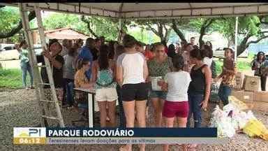 Bom Dia Piauí Teresinenses levam doações para as vítimas do Parque