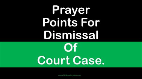 Prayer Points For Dismissal Of Court Case.-Bibleandprayers.com