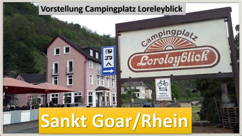 Campingplatz Loreleyblick Sankt Goar Vorstellung Campingplatz Youtube