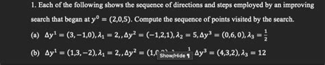 Solved 1 Each Of The Following Shows The Sequence Of