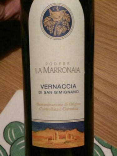 2011 Podere La Marronaia Visila Della Marronaia Vernaccia Di San