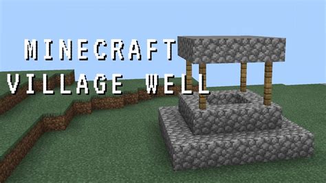 MINECRAFT VILLAGE WELL : HOW TO BUILD A WELL IN #MINECRAFT | TUTORIAL #9 - YouTube