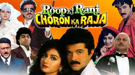 Roop Ki Rani Choron Ka Raja Full Movie Anil Kapoor Sridevi Jackie