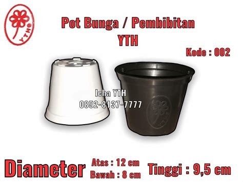 Jual Pot Kembang Pot Pembibitan Pot Bunga Plastik Merk Yth Oleh Pt