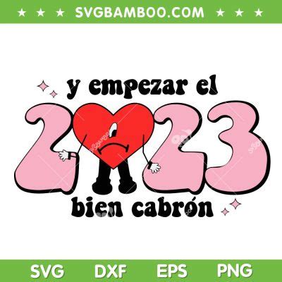 Y Empezar El Bien Cabron Svg Png