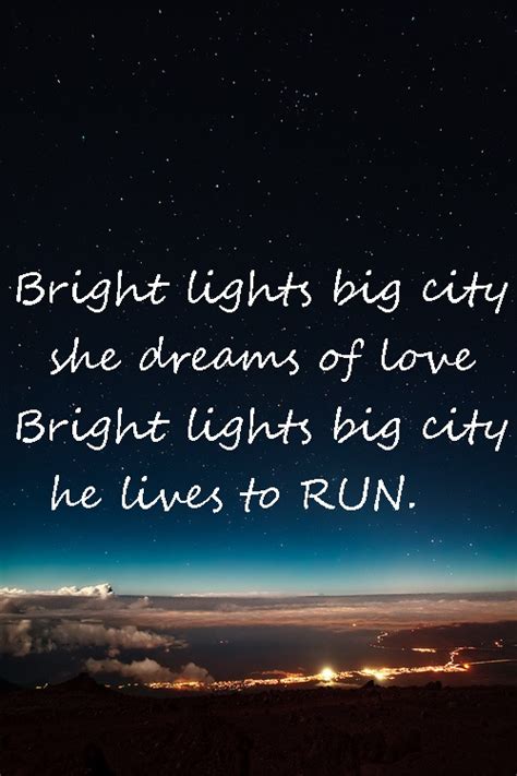 Bright Lights Big City Quotes. QuotesGram