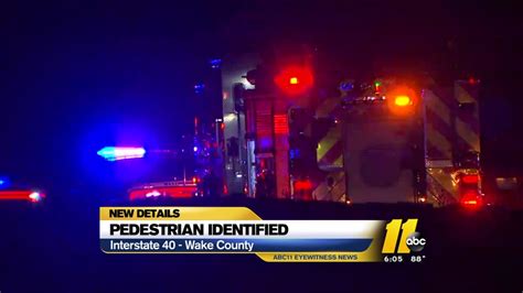 Pedestrian Killed On I 40 West In Garner Abc11 Raleigh Durham