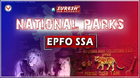 EPFO SSA EXPECTED GS GK QUESTIONS NATIONAL PARKS Suresh IAS