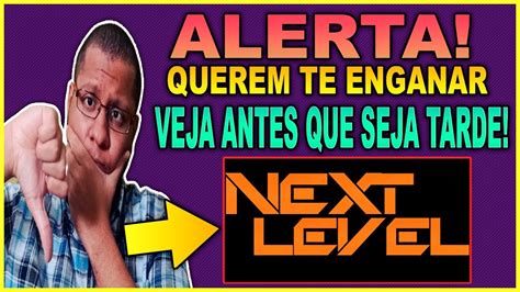 Curso Next Level Funciona Mesmo Curso Next Level Vale A Pena Curso