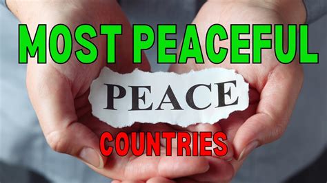 Top 10 Most Peaceful Countries In The World In 2022 Youtube