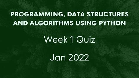 Programming Data Structures And Algorithms Using Python Week 1 Quiz