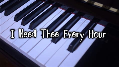 I Need Thee Every Hour Hymn Piano Accompaniment Youtube Music