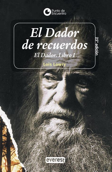 El Dador The Giver Lowry Lois Balseiro Mar A Luisa Amazon Fr Livres