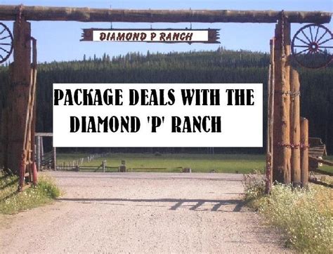 Diamond P Ranch Package Deals Yellowstone Country