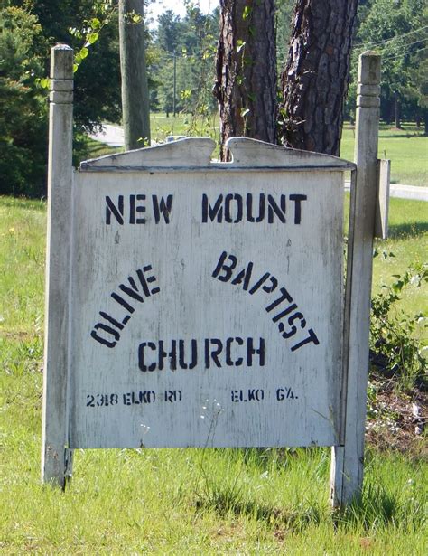 New Mount Olive Baptist Church Cemetery In Elko Georgia Find A Grave