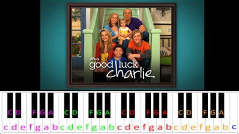 Hang In There Baby - Good Luck Charlie Theme Song | Piano Letter Notes