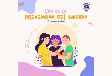 D A De La Prevenci N Del Suicidio Colegio Cerro Grande La Serena