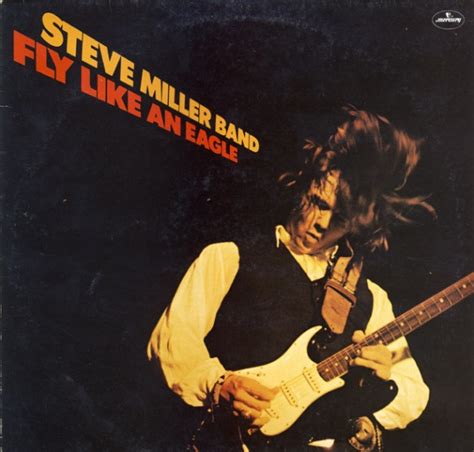 Steve Miller Band - Fly Like An Eagle (Vinyl) | Discogs