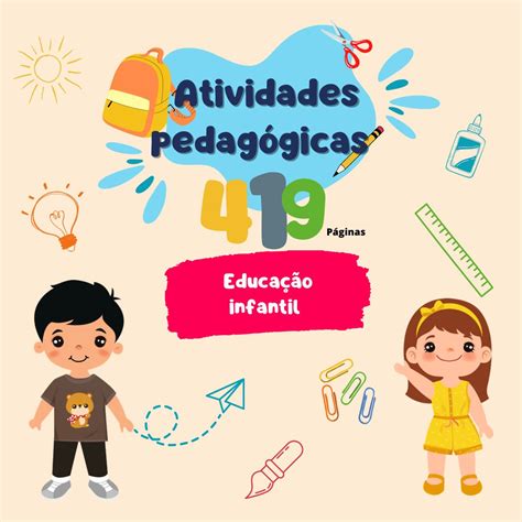 Atividades Pedag Gicas Educa O Infantil Pedagogia Inclusiva Conhe A