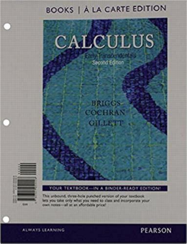 Calculus Early Transcendentals Books A La Carte Edition By Bernard