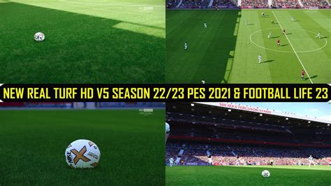 NEW REAL TURF HD V5 SEASON 22 23 FOR PES 2021 FOOTBALL LIFE 23