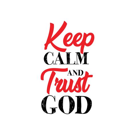 Keep calm and trust god Lettering motivational quotes background design ...