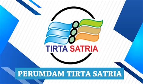 Pdam PERUMDA AIR MINUM TIRTA SATRIA