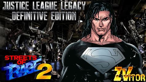 Justice League Legacy Definitive Edition OPENBOR Playthrough SOR