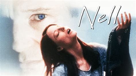 Watch Nell (1994) Full Movie Online - Plex