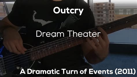 Outcry Dream Theater HD Bass Cover YouTube