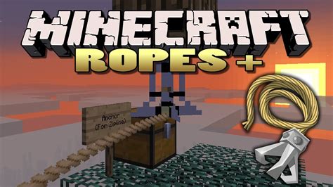 Minecraft Ropes Plus Mod Rope Swings Ziplines Youtube