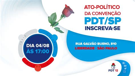 PDT de SP convoca Convenção Ciro e Lupi Inscreva se Diretório